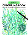 Reverse Coloring Book: Drawing Nature with Inverse Coloring - Cecile Baude-Tagnard - 9788419220769