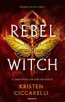 Rebel Witch (Spanish Edition) - Kristen Ciccarelli - 9788419501493