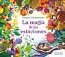 La Magia de Las Estaciones / The Magic of the Seasons - Tamara Chubarovsky - 9788419522290