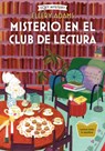 Misterio En El Club de Lectura / Mystery in the Book Club: Serie Secretos, Libros Y Bollos / Secrets, Books & Buns Series Volume 1 - Ellery Adams - 9788419599407