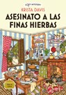 Asesinato a Las Finas Hierbas / Murder with Fine Herbs: Misterios de Una Diva Doméstica / Mysteries of a Domestic Diva Volume 1 - Krista Davis - 9788419599438