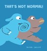 That's Not normal! - Mar Pavón - 9788419974693