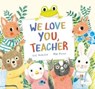 We Love You, Teacher - Luis Amavisca - 9788419974891