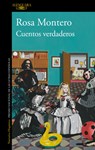 Cuentos Verdaderos / True Tales - Rosa Montero - 9788420477671