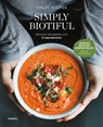 Simply Biotiful: Recetas Saludables Con 6 Ingredientes / Simply Biotiful: Healthy Recipes with Just 6 Ingredients - Chloé Sucrée - 9788425368349