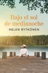 Bajo El Sol de Medianoche / Under the Midnight Sun - Helen Rytkönen - 9788425368899