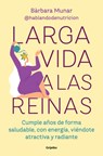 Larga Vida a Las Reinas / Long Live the Queens - Bárbara Munar - 9788425369308