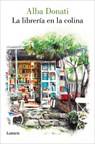 SPA-LIBRERIA EN LA COLINA / DI - Alba Donati - 9788426422644