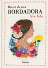 Diario de Una Bordadora / Diary of an Embroideress - Srta Lylo - 9788426425348