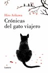 Crónicas del Gato Viajero / The Travelling Cat Chronicles - Hiro Arikawa - 9788426430601