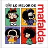 Lo Mejor de Mafalda / The Best of Mafalda - Quino - 9788426431394