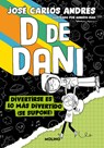 Divertirse Es Lo Más Divertido (Se Supone) / Having Fun Is the Most Fun (Supposedly) - José Carlos Andrés - 9788427241541
