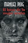 El beso de la mujer arana - Manuel Puig - 9788432217272