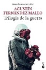 Trilogia de la guerra - FERNANDEZ MALLO,  Agustin - 9788432234842