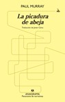 Picadura de Abeja, La - Paul Murray - 9788433929600