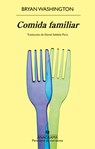 Comida Familiar - Bryan Washington - 9788433946812