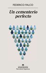 Un Cementerio Perfecto - Federico Falco - 9788433947758