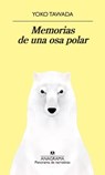 SPA-MEMORIAS DE UNA OSA POLAR - Yoko Tawada - 9788433979995
