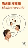 El Discurso Vacío / Empty Words - Mario Levrero - 9788439733805