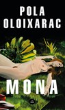 SPA-MONA (SPANISH EDITION) - Pola Oloixarac - 9788439736714