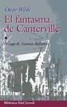 El fantasma de Canterville / The Canterville Ghost - WILDE,  Oscar - 9788441407138