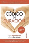 Codigo de Curacion, El - Alexander Loyd - 9788441439283