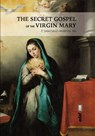 The Secret Gospel of the Virgin Mary - Santiago Martin - 9788441442702