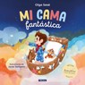 Mi Cama Fantástica. Método Babyrem / My Fantastic Bed - Olga Sesé - 9788448870249