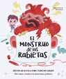 El Monstruo de Las Rabietas. Gestión de la Rabia Para Todas Las Edades / The Anger Monster - Mar López - 9788448870362