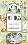 Mythos: Guía Ilustrada de Mitología Griega / Mythos: An Illustrated Guide to Greek Mythology - Carlota Santos - 9788466678605