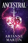 Ancestral (Spanish Edition) - Arianne Martín - 9788466681452