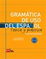 Gramatica de uso del Espanol - Teoria y practica - Ramón Palencia Del Burgo ; Luis Aragonés Fernández - 9788467521078