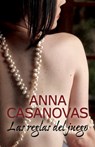 Las reglas del juego - Anna Casanovas - 9788468741642
