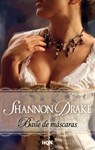 Baile de máscaras - Shannon Drake - 9788468746685