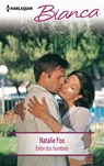 Entre dos hombres - Natalie Fox - 9788468773254