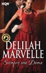 Siempre una dama - Delilah Marvelle - 9788468781419