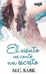 El viento me contó un secreto - M.C. Sark - 9788468794709