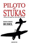 Piloto De Stukas - Hans-Ulrich Rudel - 9788470024542