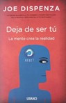 Deja De Ser Tu - Joe Dispenza - 9788479538255