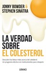 SPA-VERDAD SOBRE EL COLESTEROL - Jonny Bowden - 9788479538507