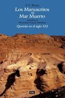 Los Manuscritos del Mar Muerto - F F Bruce - 9788482674919