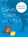 Daniel Tiene Un Caso - Marta Jarque - 9788483430637