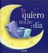 Te quiero noche y día / I Love You Night and Day - PRASADAM-HALLS,  Smriti - 9788484705376