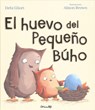 El Huevo del Pequeno Buho - Debi Gliori - 9788484705550