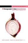 El lenguaje de las emociones - Mabel Moraña - 9788484896609