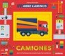 Camiones. Abre Caminos - Johnny Dyrander - 9788491018629