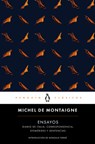 Ensayos (Montaigne) / Essays: Michel de Montaigne - Michel de Montaigne - 9788491052494
