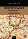 Mapping the World Differently - Maria Christina Ramos - 9788491341642