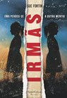 Irmás - Sue Fortin - 9788491392880