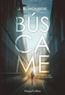 Búscame (Find Me - Spanish Edition) - J. S. Monroe - 9788491393597